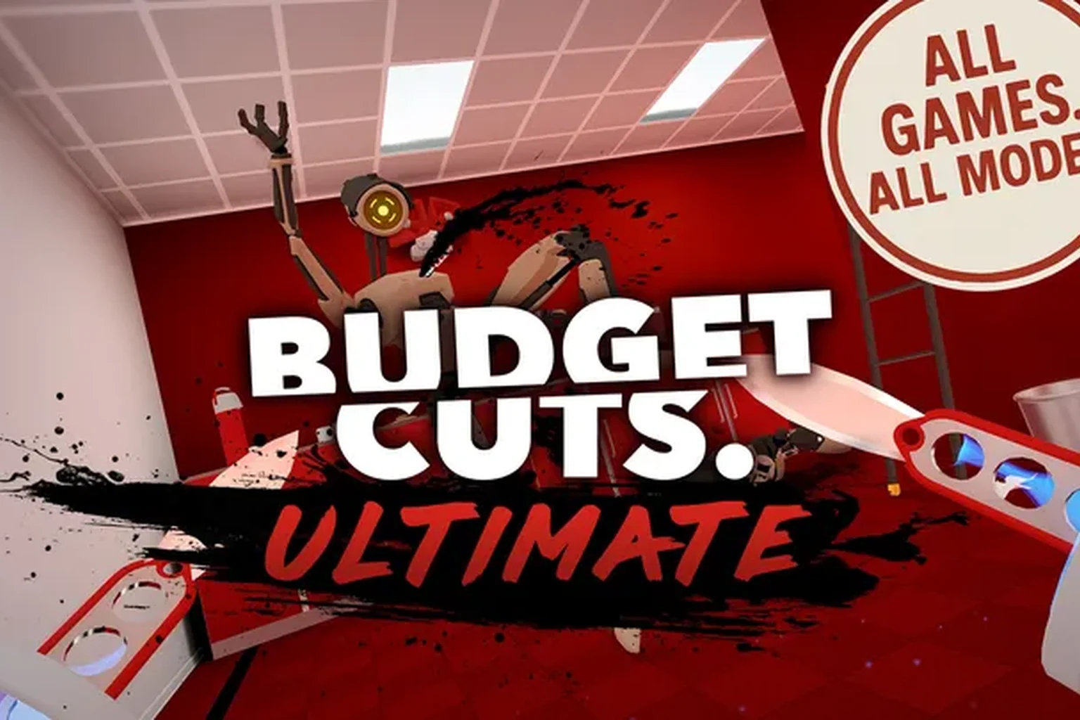 Budget Cuts Ultimate