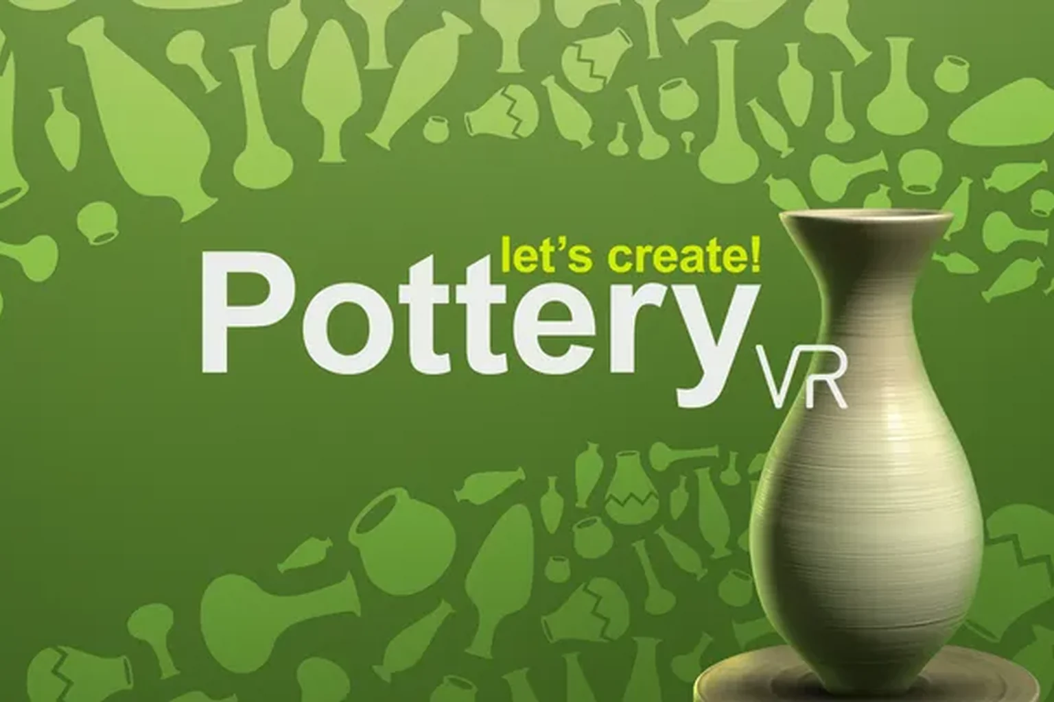 Let's Create! Pottery VR