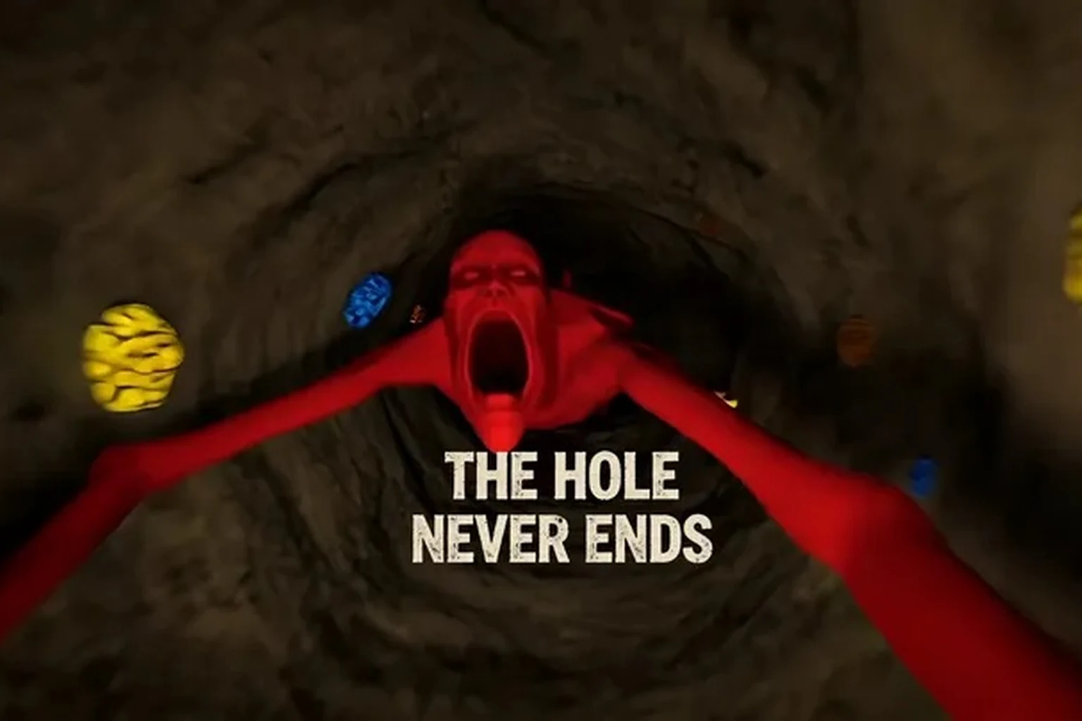 The Hole Never Ends