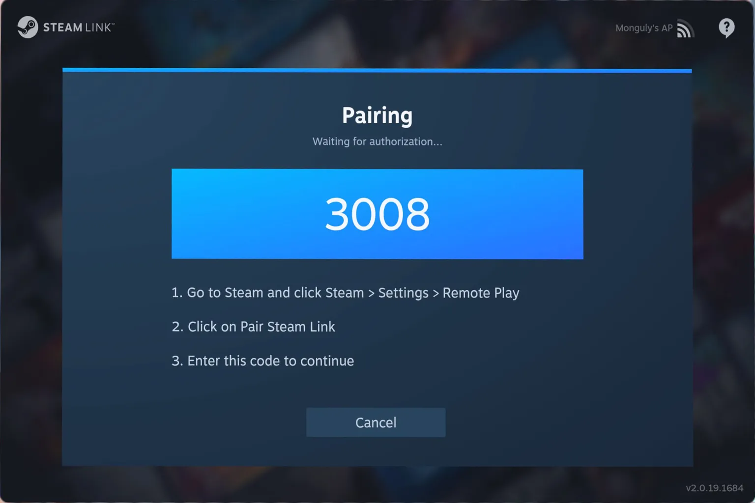 A 4-digit pairing code will appear inside Steam Link. Enter this code on your PC to complete the initial device authentication.