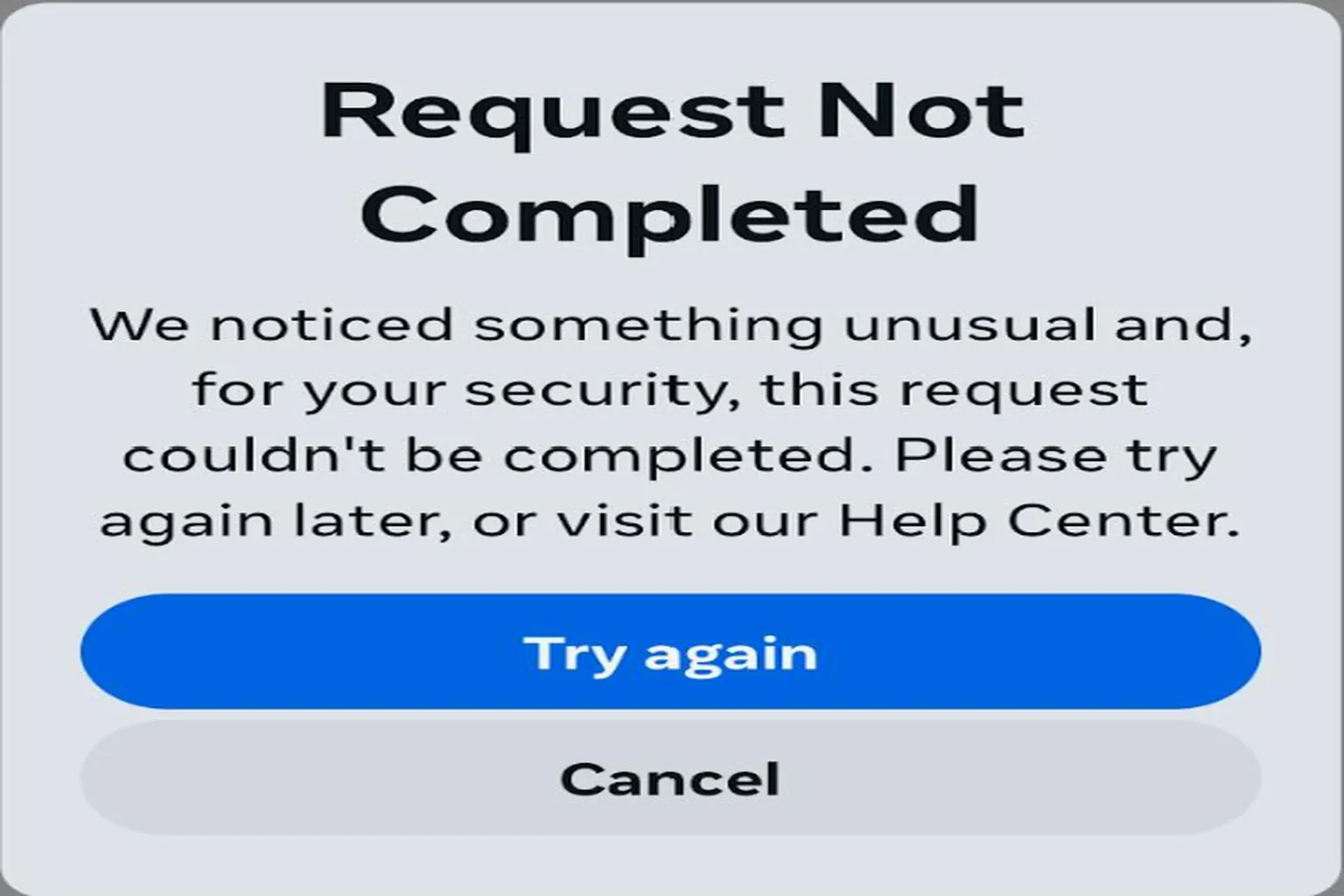 Meta displays “Request Could Not Be Completed,” temporarily blocking actions due to unusual activity and asking the user to try again later.