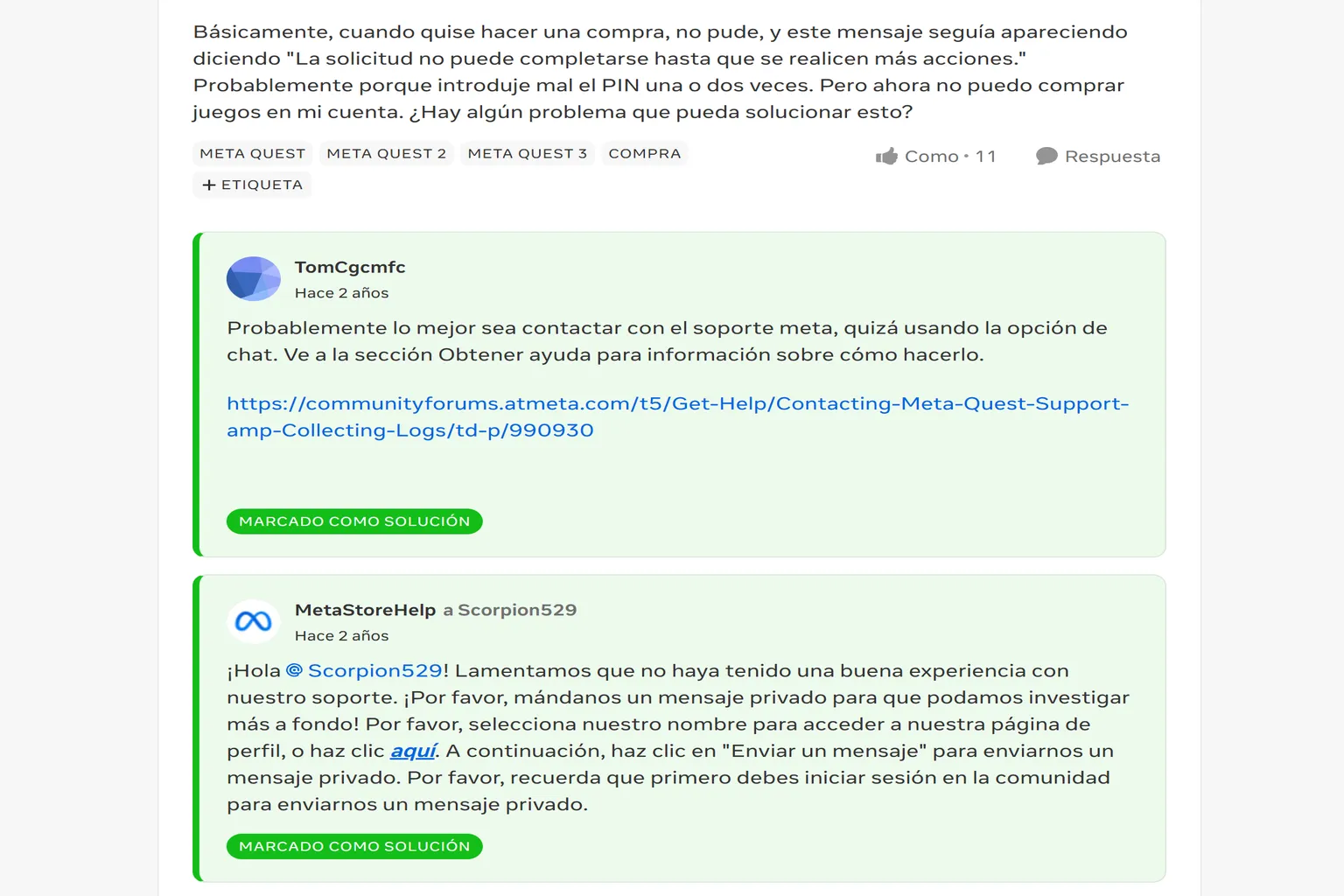 Respuestas del foro de Meta Quest recomendando contactar con el soporte por un problema que impide realizar compras.