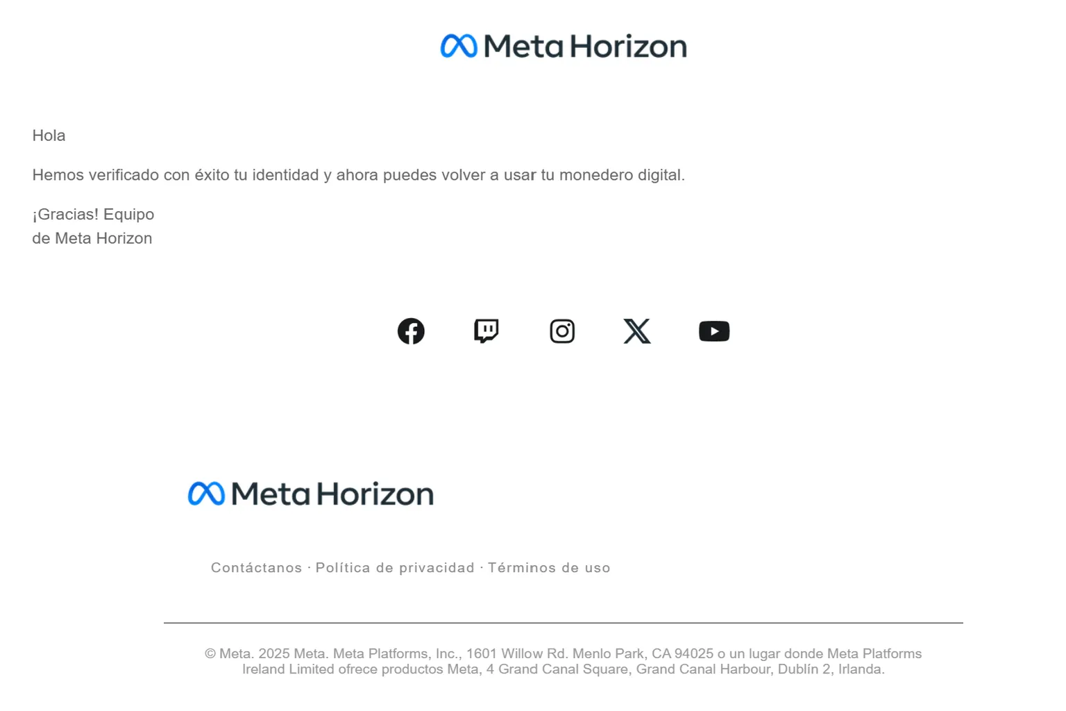 Correo de Meta Horizon confirmando la verificación de identidad y la reactivación del monedero digital.