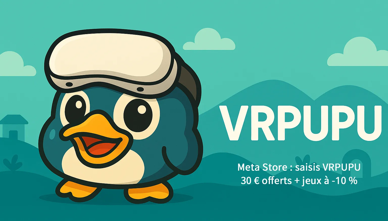 Entre le code VRPUPU sur le Meta Store Reçois 30 € avec un casque et économise 10 % sur les jeux.