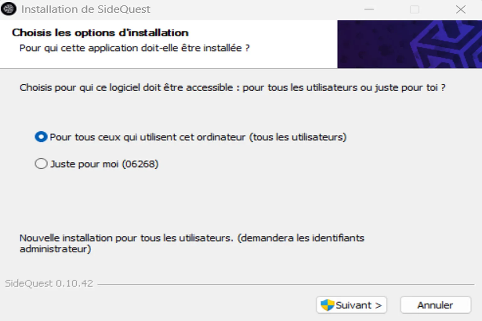 Installateur Windows de SideQuest avec option d’installation pour tous les utilisateurs