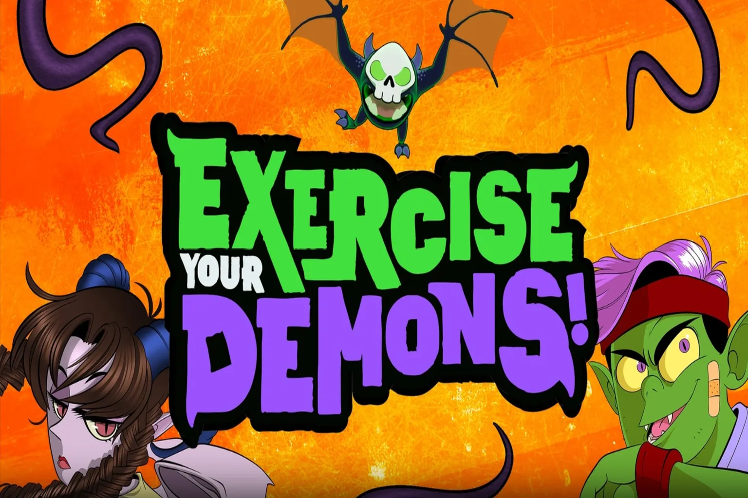 Exercise Your Demons!