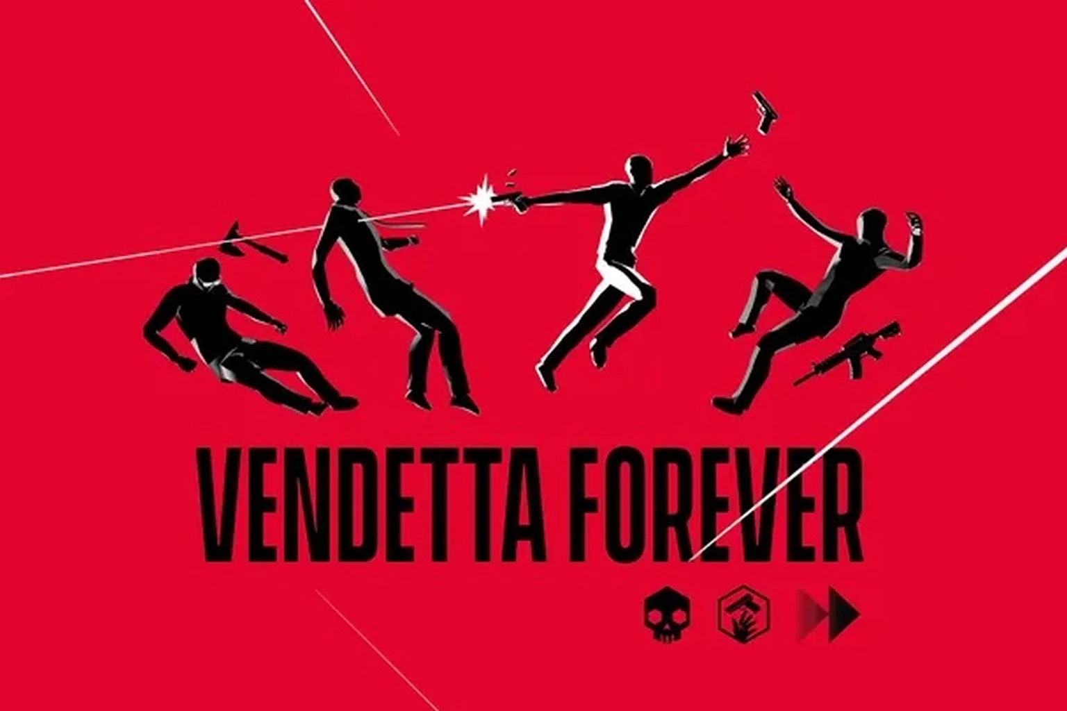 VENDETTA FOREVER