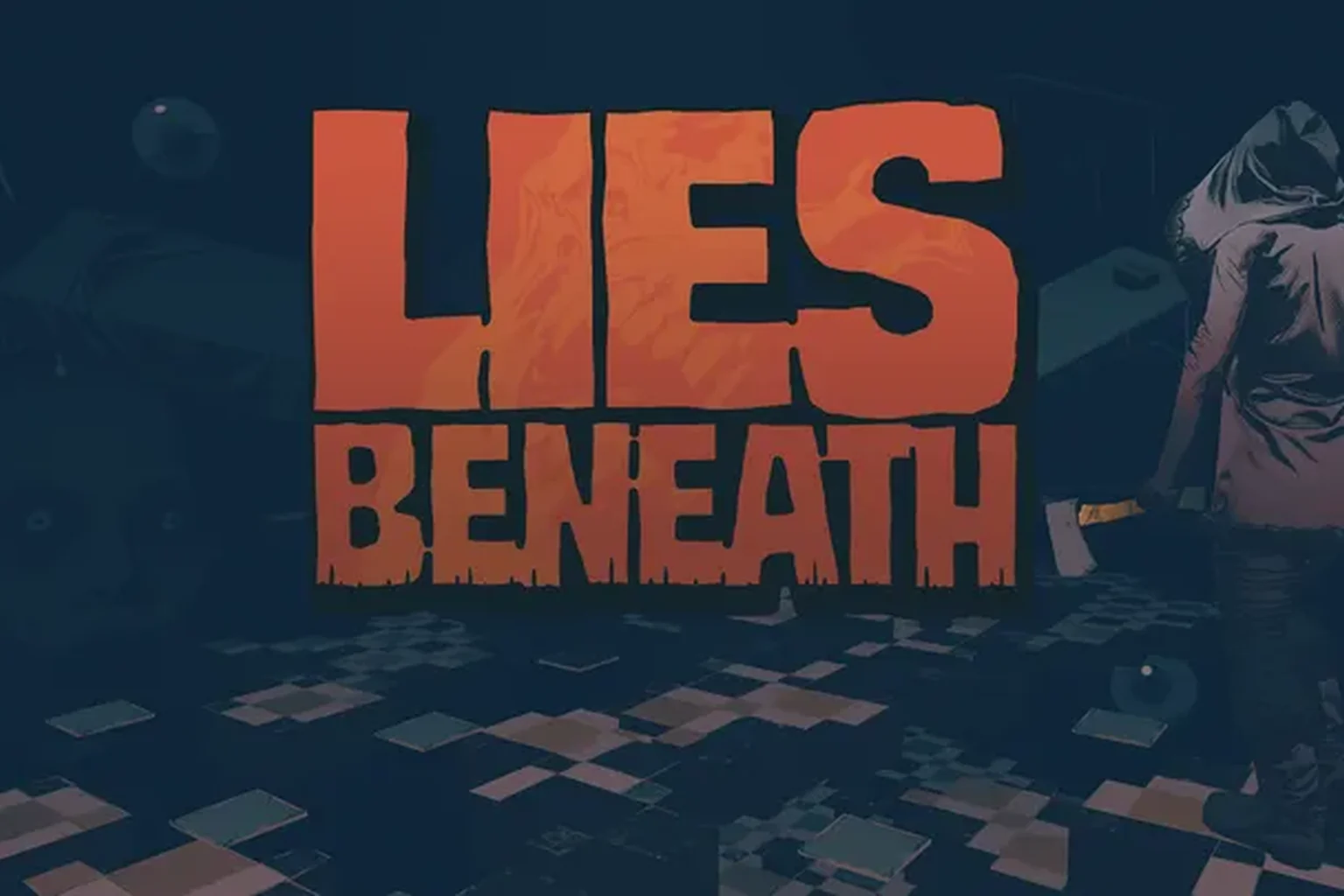 Lies Beneath